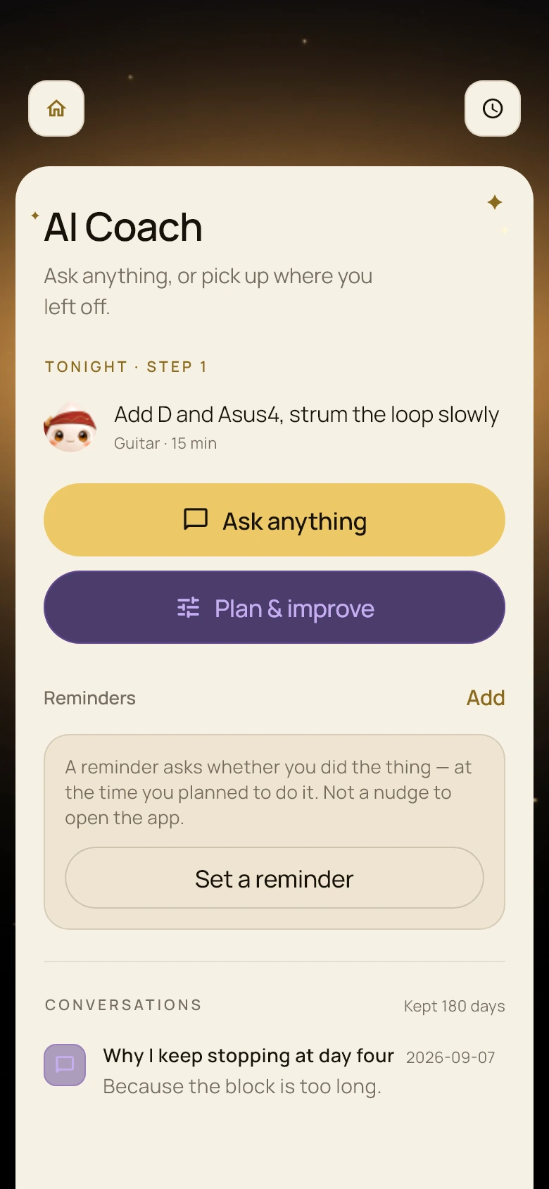 AI Coach home: tonight's guitar step, Ask anything, Plan and improve, reminders and a kept conversation
